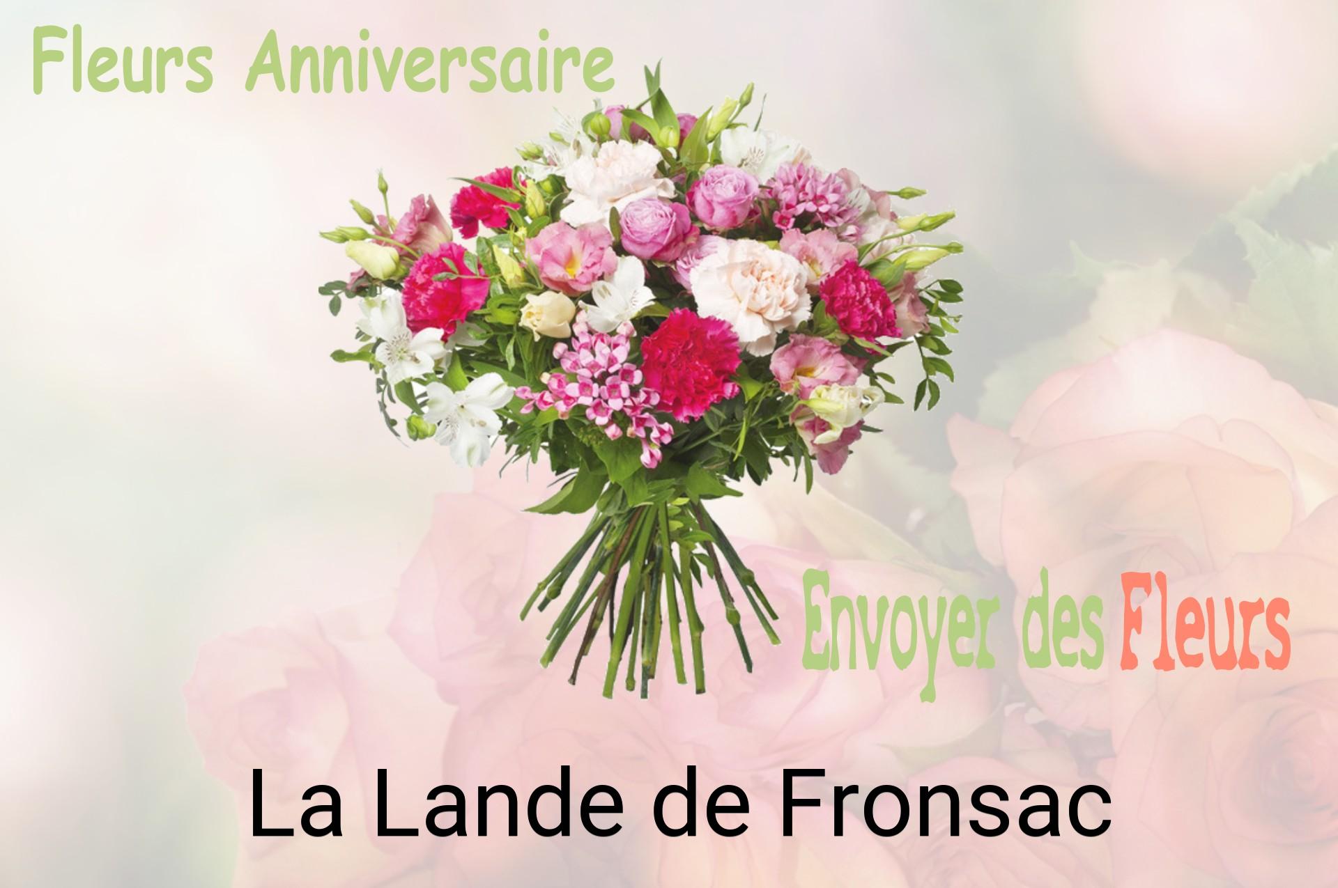 Bouquet de fleurs d’anniversaire livré à La Lande-de-Fronsac